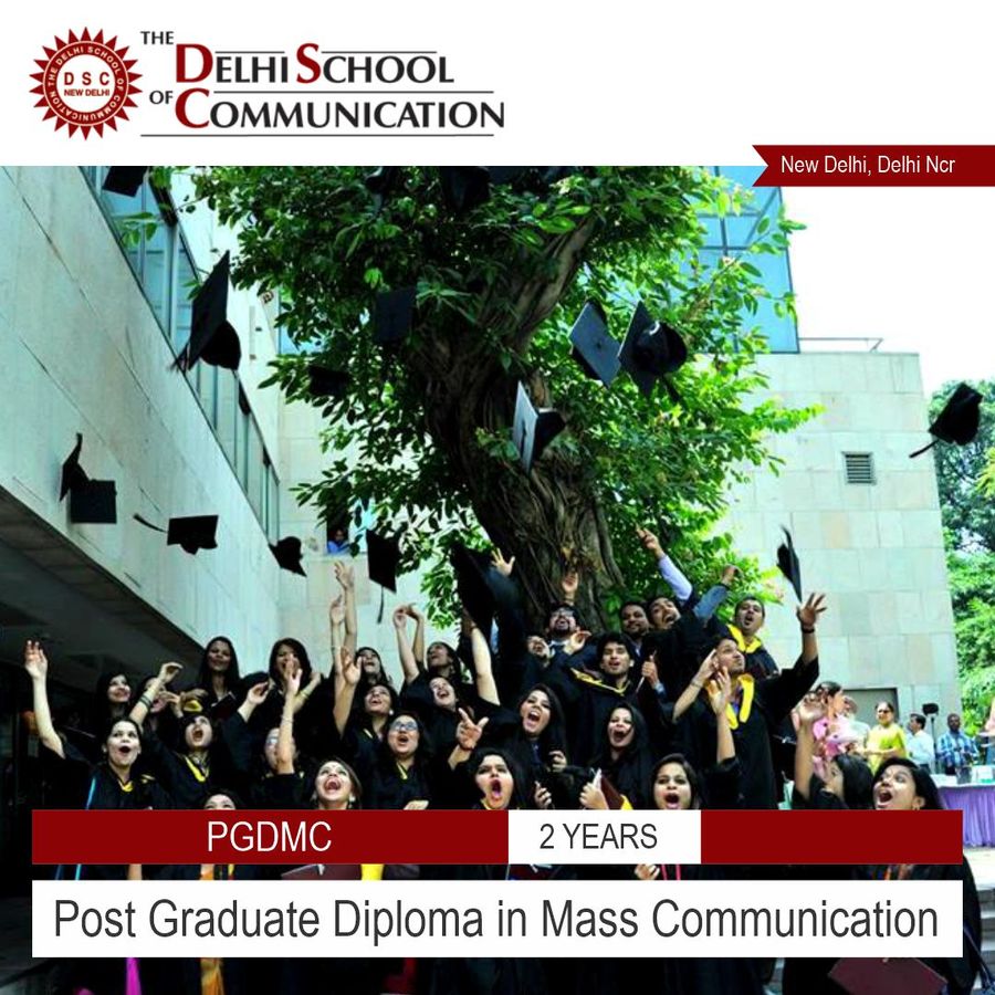 Post Graduate Diploma in Mass Communication at The Delhi School of Communication, Delhi/NCR